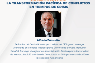«Charla Magistral: La Transformación Pacífica de Conflictos en Tiempos de Crisis»