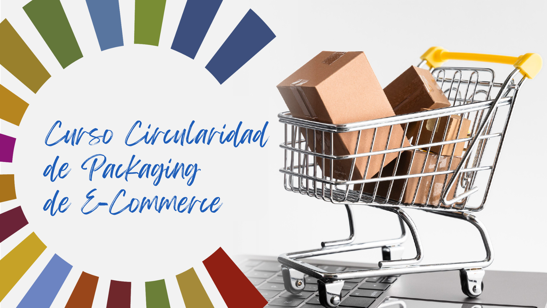 Curso Circularidad Packaging Ecommerce