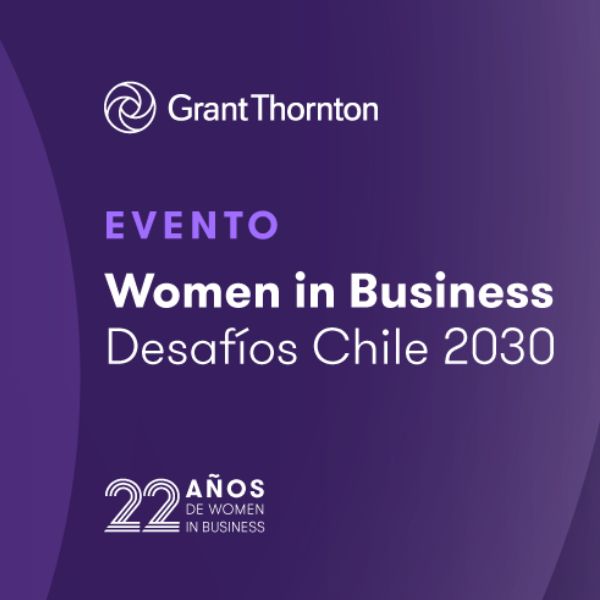 Evento presencial Women in Business: Desafíos Chile 2030