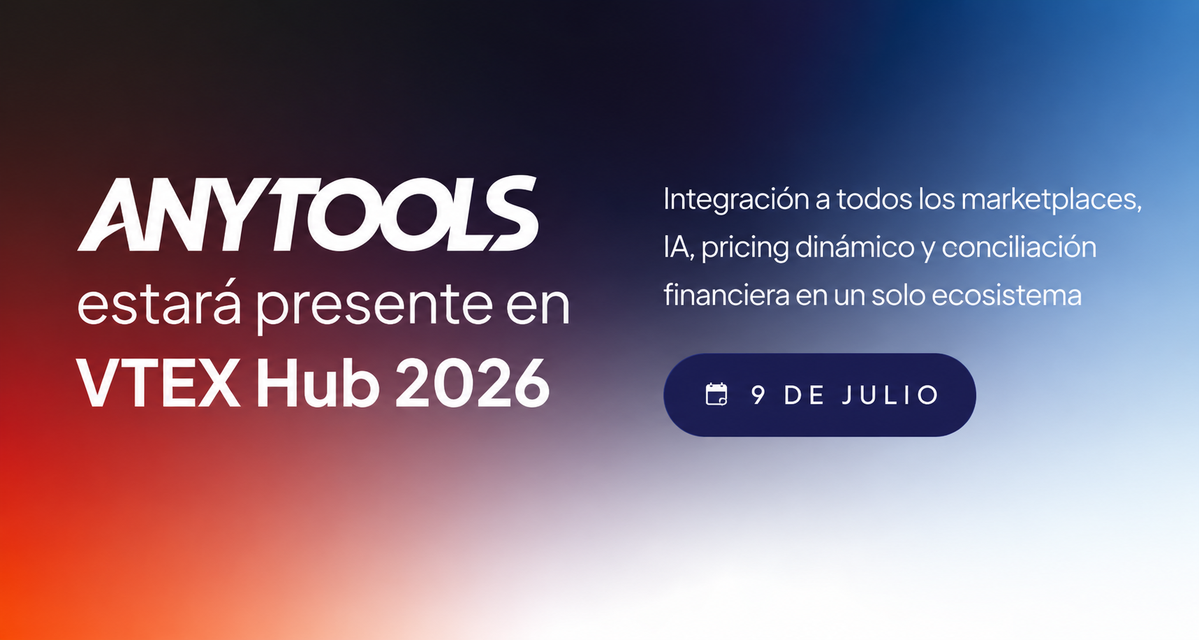 ANYTOOLS presentará su ecosistema de soluciones para marketplaces en VTEX e-Commerce Hub Chile 2026
