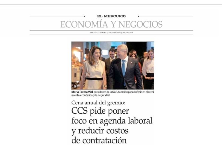 CCS pide poner foco en agenda laboral y reducir costos de co...