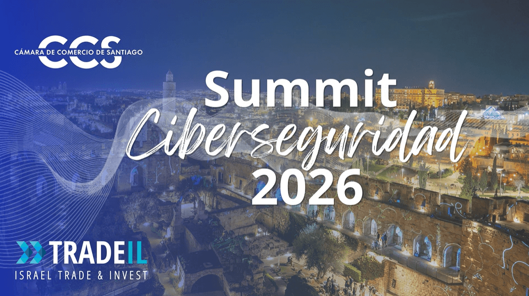 CCS y la Misión Comercial de Israel en Chile  realizaron Summit de Ciberseguridad