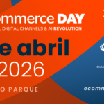 eCommerce Day Chile 2026: el principal punto de encuentro del Digital Commerce regresa a Santiago en una edición histórica